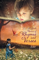 A Gentle Haven of Rhymes and Verses 1525544004 Book Cover