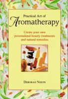 Practical Art of Aromatherapy 0517142392 Book Cover
