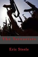 The Terrorists 1500888613 Book Cover