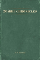 Zombie Chronicles 1645445038 Book Cover