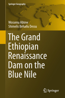 The Grand Ethiopian Renaissance Dam on the Blue Nile 3030073017 Book Cover