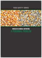 Moulds in Animal Nutrition: A Perennial Problem (1) 0999562215 Book Cover