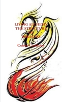 LIVING ALCHEMY THE STRUCTURE OF MIRACLES 1470958082 Book Cover