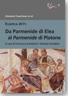 Da Parmenide Di Elea Al Parmenide Di Platone (Eleatica) (English, French and Italian Edition) 3896656759 Book Cover