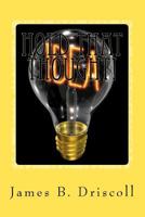 Hold That Thought!: How to Stay Focused and Increase Your Concentration! 1477640258 Book Cover