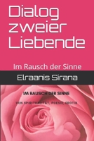 Dialog zweier Liebende: Im Rausch der Sinne B08BF44L86 Book Cover