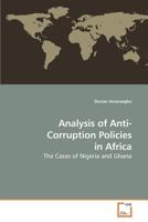 Analysis of Anti-Corruption Policies in Africa: The Cases of Nigeria and Ghana 3639220528 Book Cover