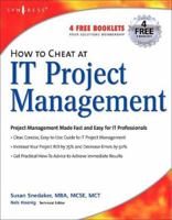 How to Cheat at IT Project Management (How to Cheat) (How to Cheat) 1597490377 Book Cover