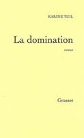 La domination 2246739217 Book Cover