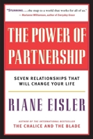 The Power of Partnership: Seven Relationships that Will Change Your Life 1577314085 Book Cover