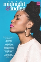 Midnight and Indigo - Issue 2 : Celebrating Black Women Writers (Issue 1) 1732891729 Book Cover