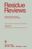 Residue Reviews: Reviews of Environmental Contamination and Toxicology 1461293650 Book Cover