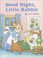 Good Night, Little Rabbit (Great Big Board Books) 0394879929 Book Cover
