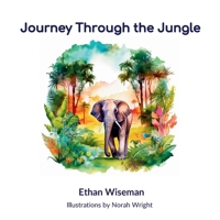 Journey Through the Jungle B0CLYRCDJ7 Book Cover