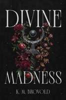Divine Madness B0GVQ99PVR Book Cover