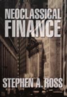 Neoclassical Finance (Princeton Lectures in Finance) 0691121389 Book Cover