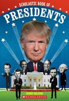 Scholastic Book of Presidents: A Book of U.S. Presidents 1338038079 Book Cover