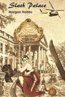 Slash Palace B08JF5FSTZ Book Cover