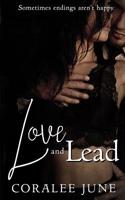Love and Lead 1096888181 Book Cover