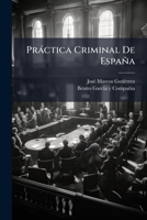 PR Ctica Criminal de Espa a: (1806. 278 P.) 117992360X Book Cover
