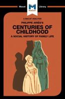Centuries of Childhood 191230242X Book Cover