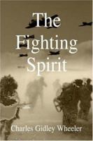 The Fighting Spirit 0595366392 Book Cover