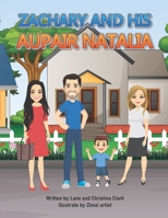 Zachary And His Aupair Natalia B0CJLCR99S Book Cover