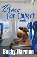 Brace for Impact 1642470082 Book Cover