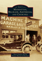 Manhattan, Belgrade, Amsterdam, and Churchill 0738576093 Book Cover