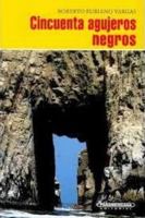 Cincuenta agujeros negros (Solo Para Adultos) (Spanish Edition) 9583028967 Book Cover