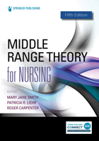 Middle Range Theory for Nursing 0826195512 Book Cover