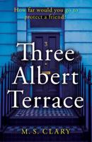 Three Albert Terrace 1803132558 Book Cover