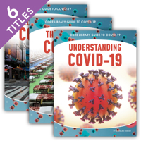 Core Library Guide to Covid-19 (Set of 6) 1644944995 Book Cover