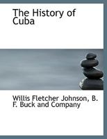 The History of Cuba 1017337020 Book Cover
