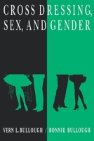Cross Dressing, Sex, and Gender 0812214315 Book Cover