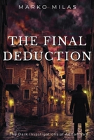 The Final Deduction (The Dark Investigations of Adrian Vale) B0HHDX7YFF Book Cover