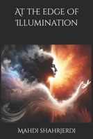 At the edge Of Illumination B0DZP5P5ZM Book Cover