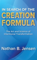 In Search of the Creation Formula 1957255374 Book Cover