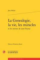 La Genealogie, La Vie, Les Miracles 2406074862 Book Cover