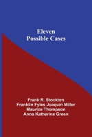 Eleven Possible Cases 9354597998 Book Cover