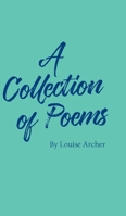 A Collection of Poems 1800316941 Book Cover