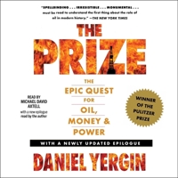 The Prize: The Epic Quest for Oil, Money & Power 1797190423 Book Cover