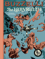 Buzzelli Collected Works Vol. 1: The Labyrinth 1942801424 Book Cover