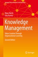 Knowledge Management: Value Creation Through Organizational Learning 331937785X Book Cover