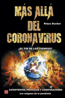 Más allá del coronavirus: ¿El fin de los tiempos? 8499176054 Book Cover