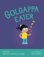 Golgappa Eater 9390787637 Book Cover