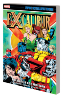 Excalibur Epic Collection, Vol. 8: The Battle for Britain 1302934465 Book Cover