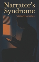 Narrator's Syndrome B0FCYJ42SK Book Cover