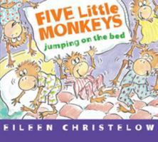Five Little Monkeys Jumping on the Bed (The Five Little Monkeys)