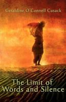 The Limit of Words and Silence 1618070681 Book Cover